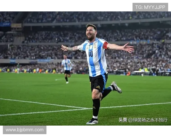 梅西领衔阿根廷大名单出战世界杯预选赛 力争提前锁定晋级名额